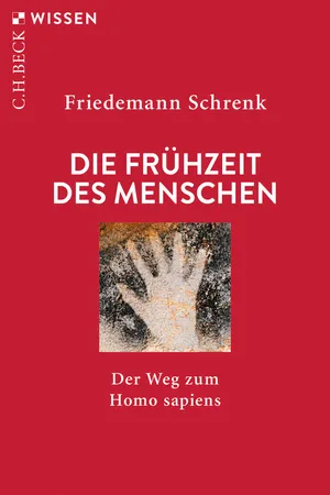 Die Frühzeit des Menschen