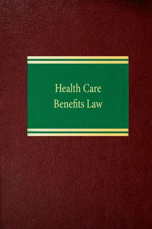 Health Care Benefits Law