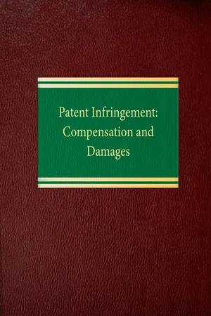 Patent Infringement: Compensation and Damages