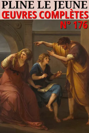 Pline le Jeune - Oeuvres Complètes