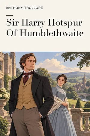 Sir Harry Hotspur Of Humblethwaite