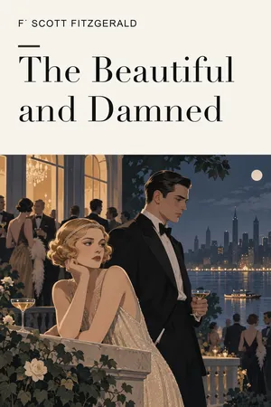 The Beautiful and Damned