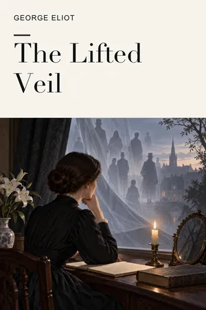 The Lifted Veil