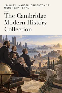 The Cambridge Modern History Collection