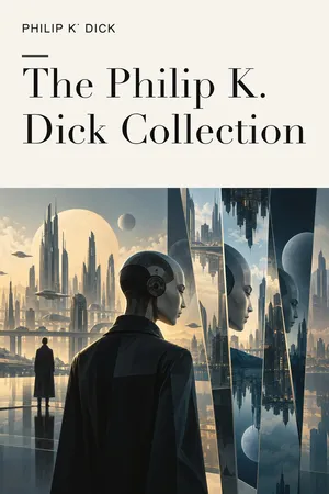 The Philip K. Dick Collection