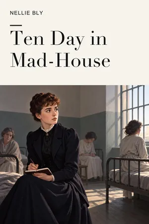 Ten Day in Mad-House