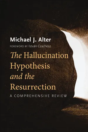 The Hallucination Hypothesis and the Resurrection