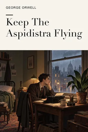 Keep The Aspidistra Flying