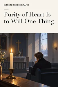 Purity of Heart Is to Will One Thing_cover