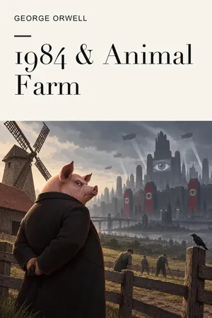 1984 & Animal Farm