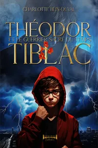 Théodor Tiblac et le guerrier sacré du temps_cover