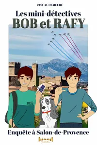 Bob et Rafy, les mini-détectives - Tome 6_cover