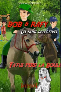 Bob et Rafy, les mini-détectives_cover