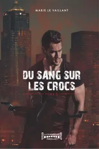 Du sang sur les crocs - Tome 3_cover