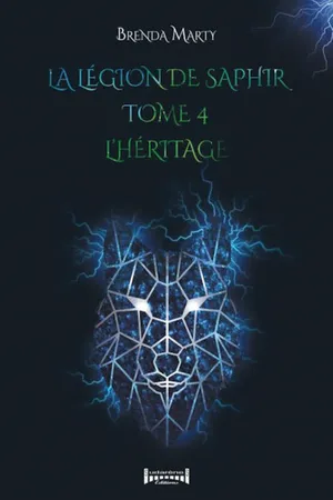 La Légion de Saphir - Tome 4