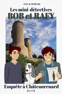 Bob et Rafy, les mini-détectives - Tome 7_cover