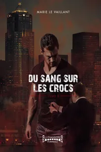 Du sang sur les crocs - Tome 2_cover