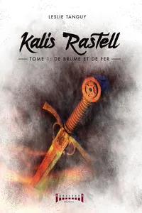 Kalis Rastell - Tome 1_cover
