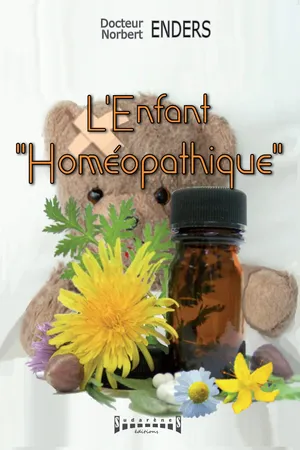 L’Enfant "homéopathique"