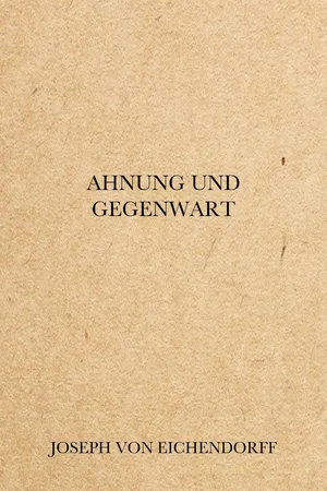 Ahnung und Gegenwart