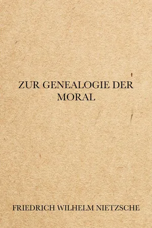 Zur Genealogie der Moral