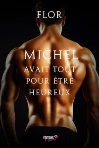 Michel avait tout pour être heureux_cover