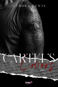 Cartel's Lovers Tome 2 - Partie 1_cover