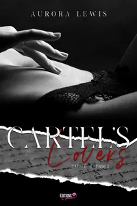 Cartel's Lovers Tome 1 - Partie 2_cover