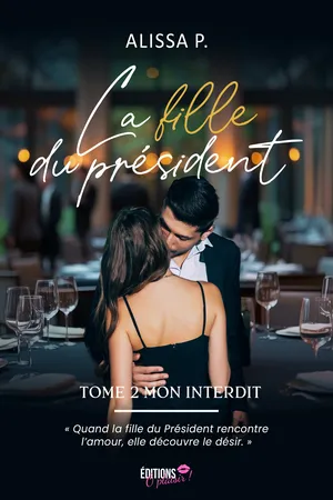 La fille du président - Tome 02