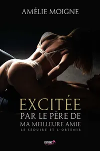 Excitée par le père de ma meilleure amie_cover