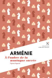 Arménie : A l'ombre de la montagne sacrée_cover