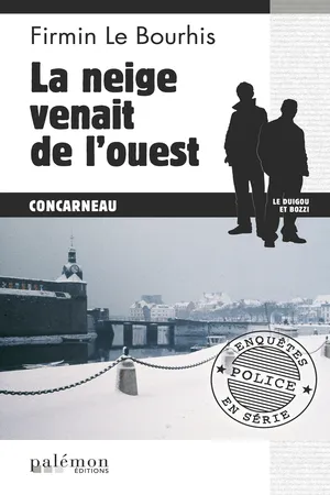 La neige venait de l’ouest