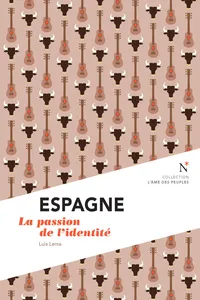Espagne : La passion de l'identité_cover
