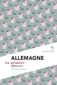 Allemagne : la mémoire libérée_cover