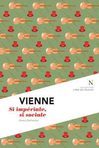 Vienne : Si impériale, si sociale_cover
