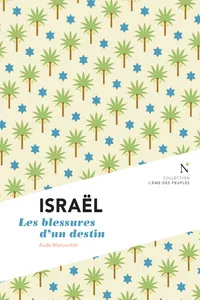 Israël : Les blessures d'un destin_cover