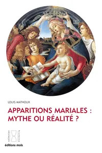 Apparitions mariales : mythe ou réalité ?_cover
