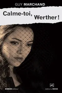 Calme-toi, Werther !_cover