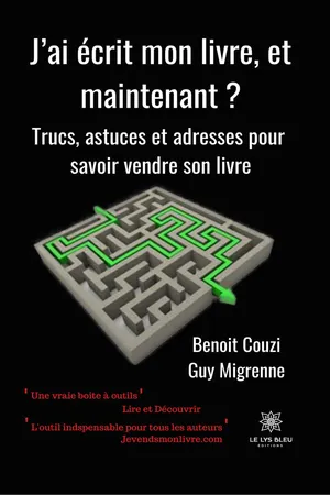 J’ai écrit mon livre, et maintenant ?