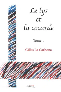 Le lys et la cocarde - Tome 1_cover