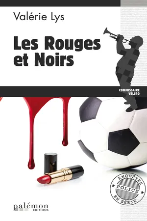 Les rouges et noirs