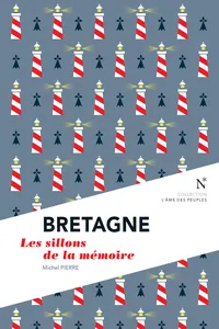 Bretagne : Les sillons de la mémoire_cover