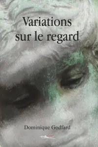 Variations sur le regard_cover