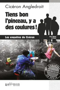 Tiens bon l'pinceau, y a des coulures_cover