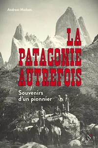 La Patagonie autrefois_cover