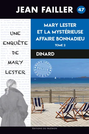 La mystérieuse affaire Bonnadieu - Tome 2