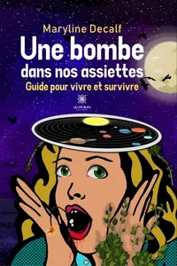 Une bombe dans nos assiettes_cover