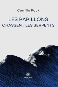 Les papillons chassent les serpents_cover