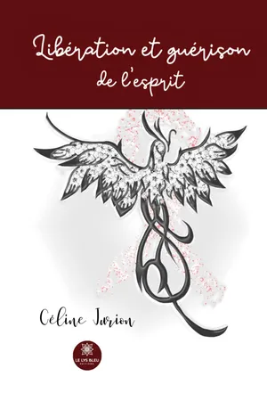 Libération et guérison de l'esprit