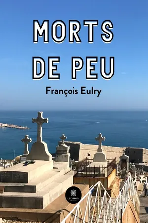 Morts de peu